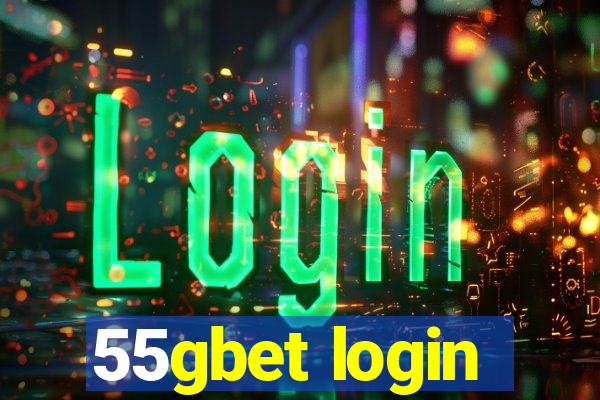 55gbet login